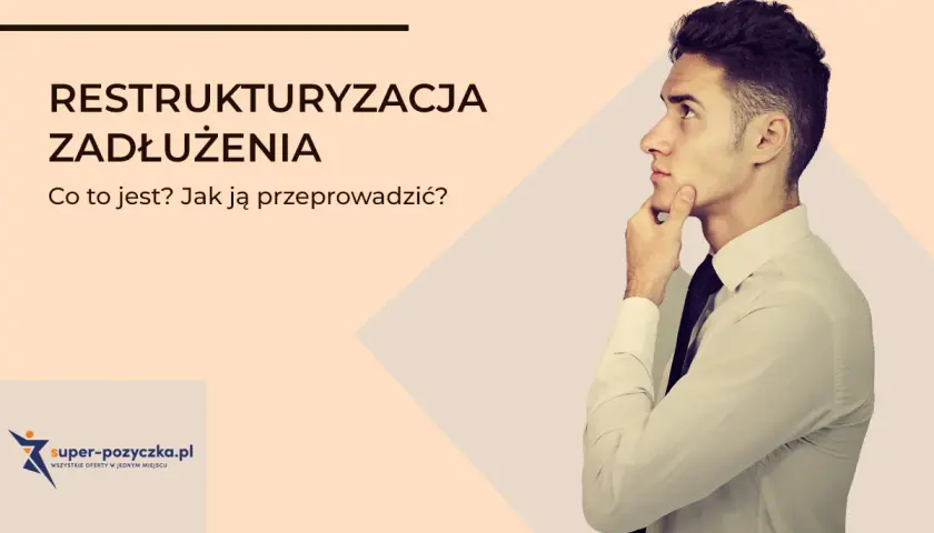 Co to jest restrukturyzacja zadłużenia i jak uniknąć problemów finansowych