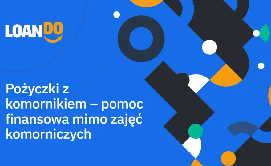 Pożyczki z komornikiem - gdzie szukać wsparcia finansowego?