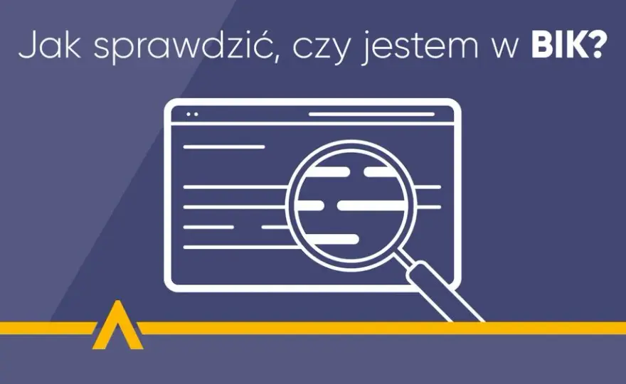 Jak sprawdzić czy jesteś w BIK i uniknąć problemów z kredytem